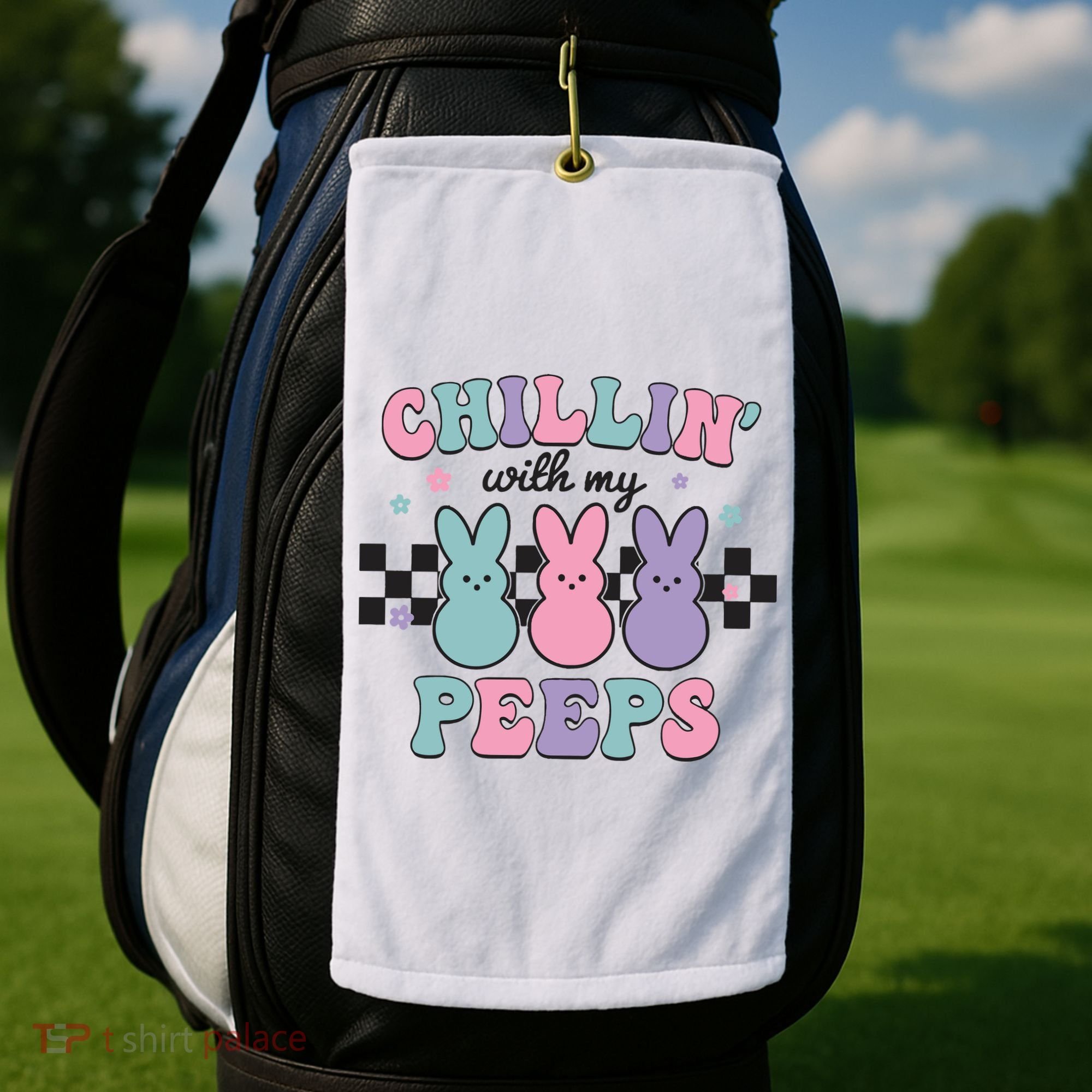 Chillin With My Peeps Easter Bunny Golf Towel