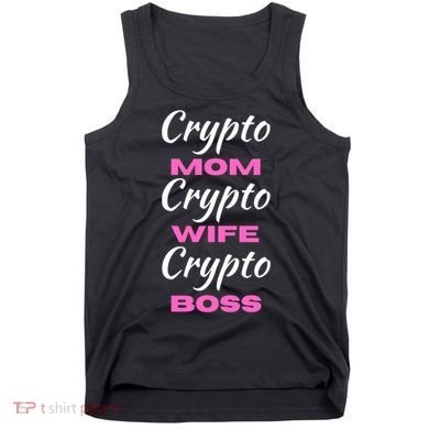 Crypto Wife Mom Boss Funny Tank Top