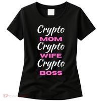 Crypto Wife Mom Boss Funny Women's T-Shirt thumb 0