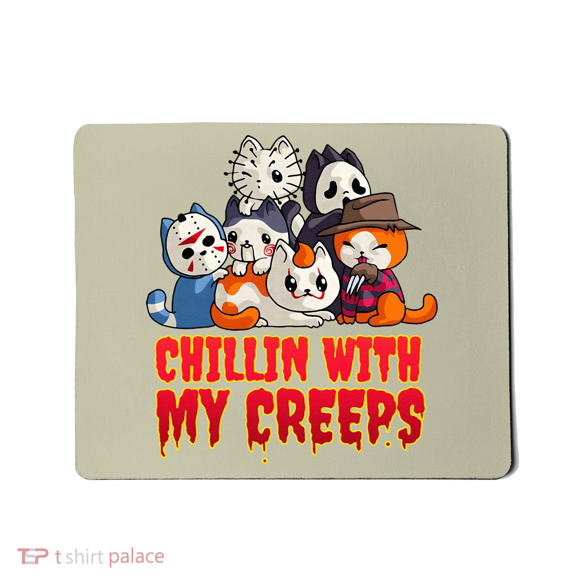 Chillin With My Creeps Funny Cat Horror Movies Serial Killer Mousepad