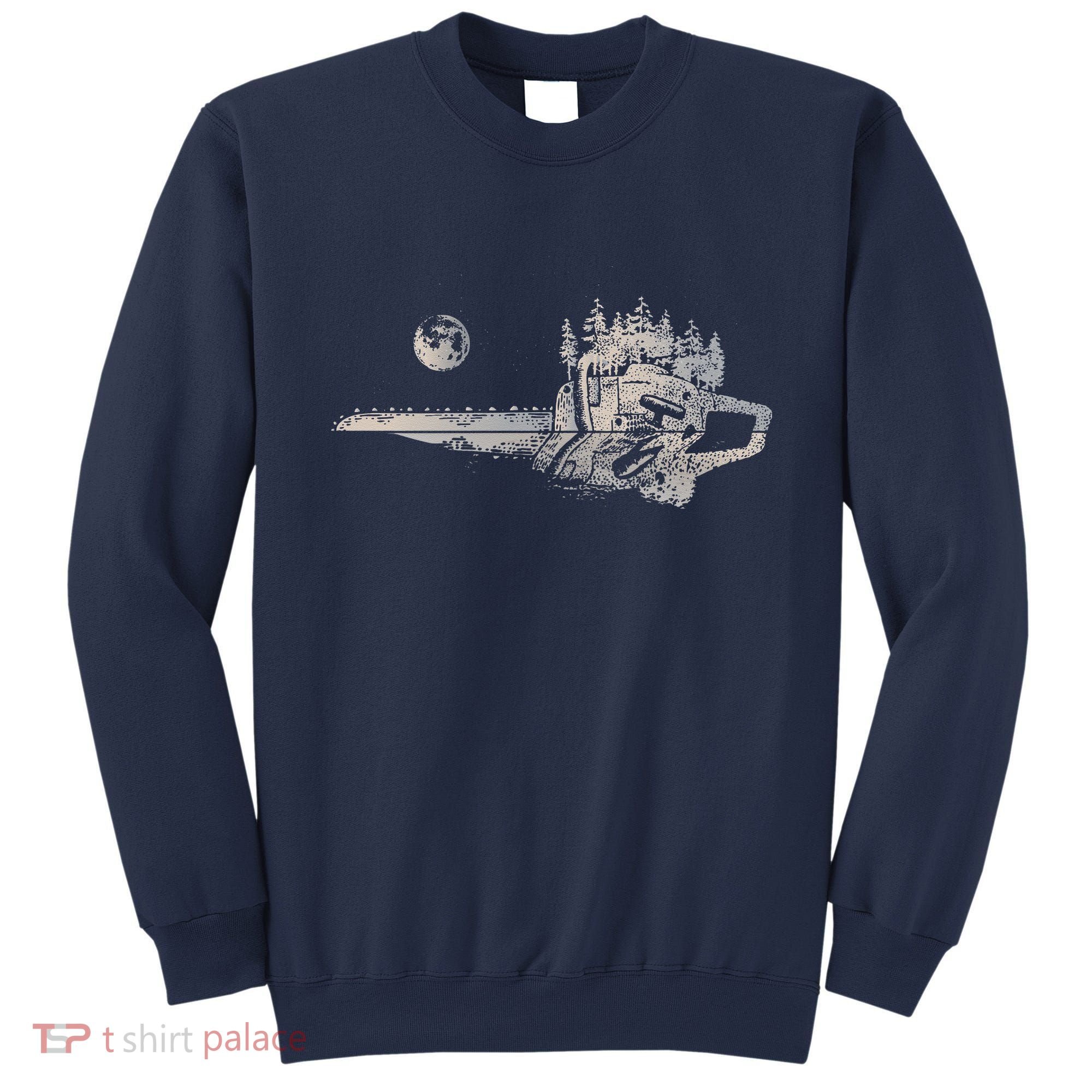 Chainsaw Woodworker Men Lumberjack Arborist Chainsaw Sweatshirt