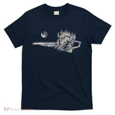 Chainsaw Woodworker Men Lumberjack Arborist Chainsaw T-Shirt