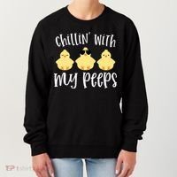 Chillin With My Peeps Cute Women's Sweatshirt thumb 0