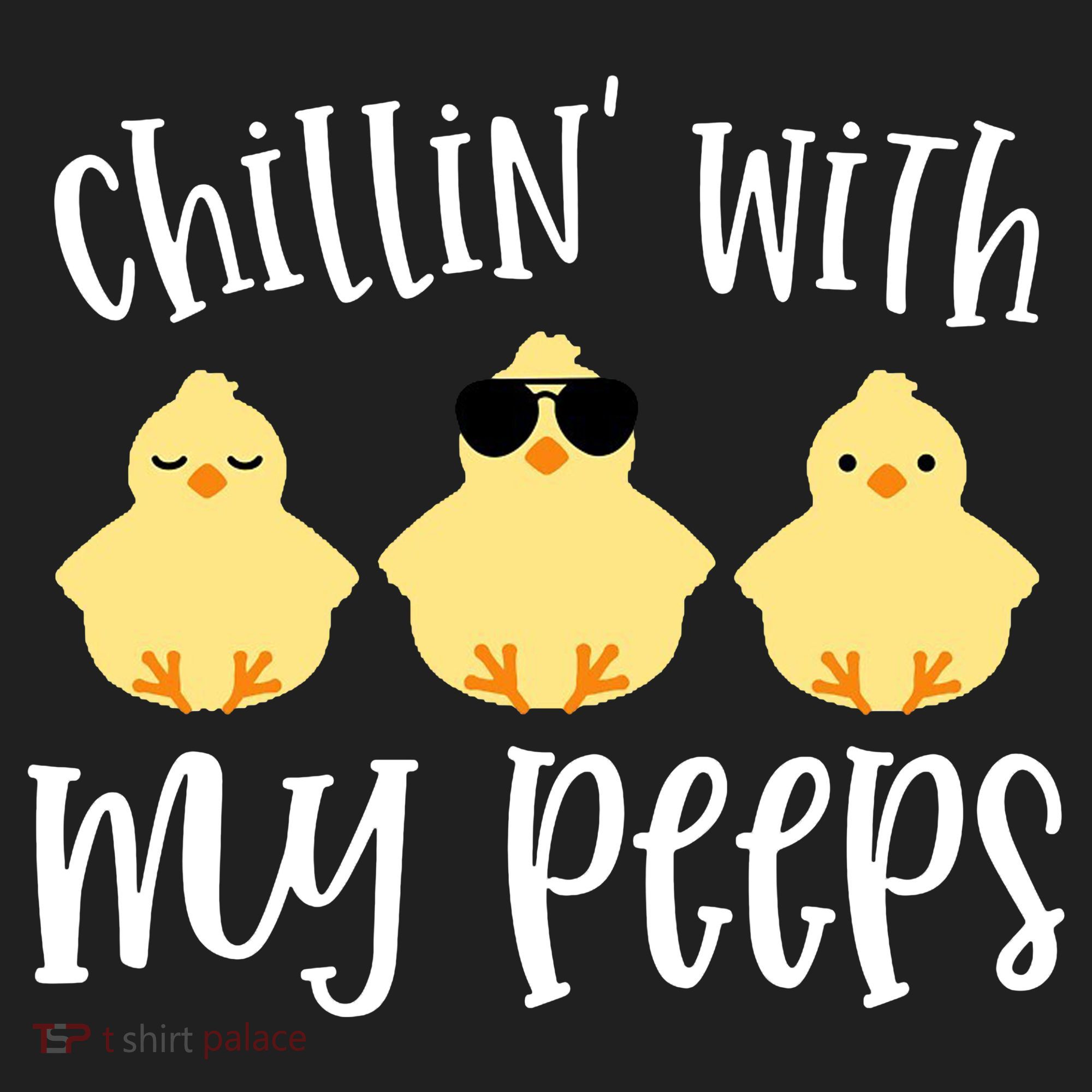 Chillin With My Peeps Cute Women's Sweatshirt