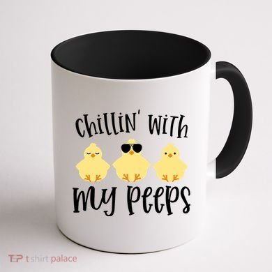 Chillin With My Peeps Cute Coffee Mug back