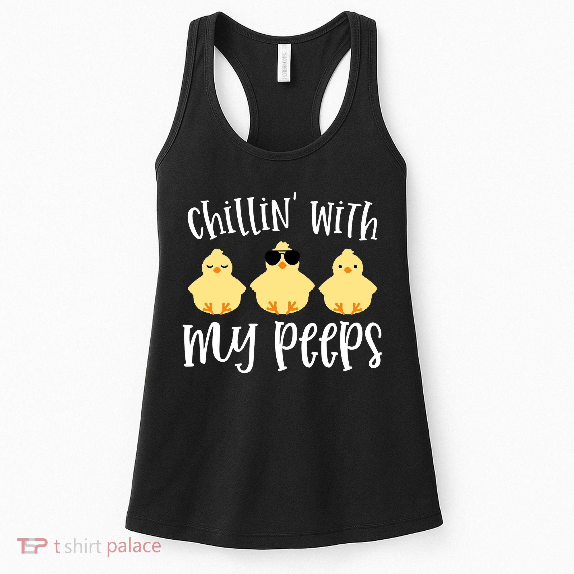 Chillin With My Peeps Cute Women's Tank Top