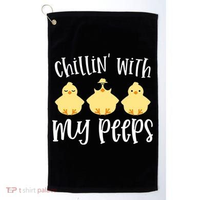 Chillin With My Peeps Cute Golf Towel