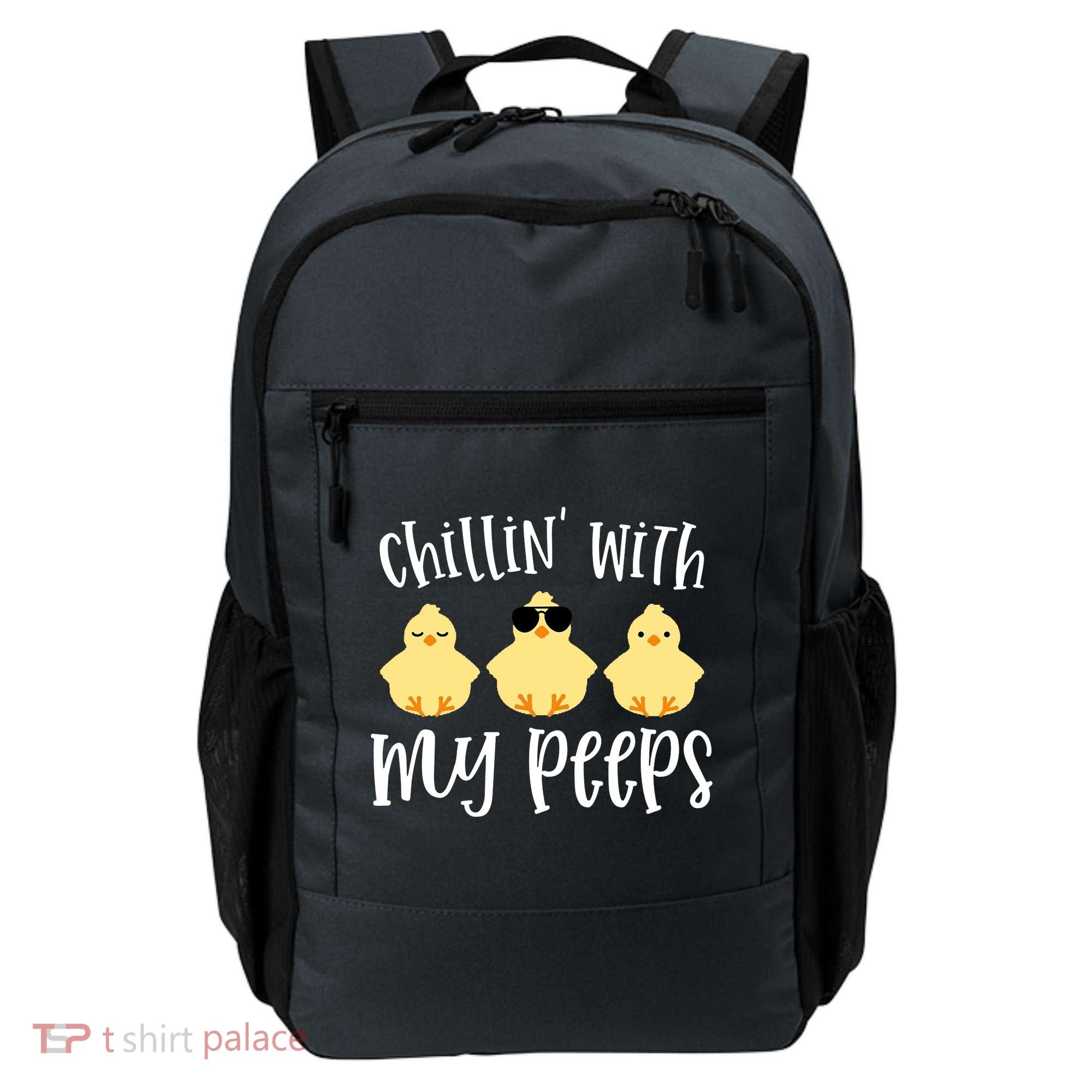 Chillin With My Peeps Cute Backpack