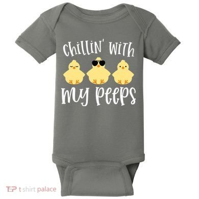 Chillin With My Peeps Cute Baby Bodysuit