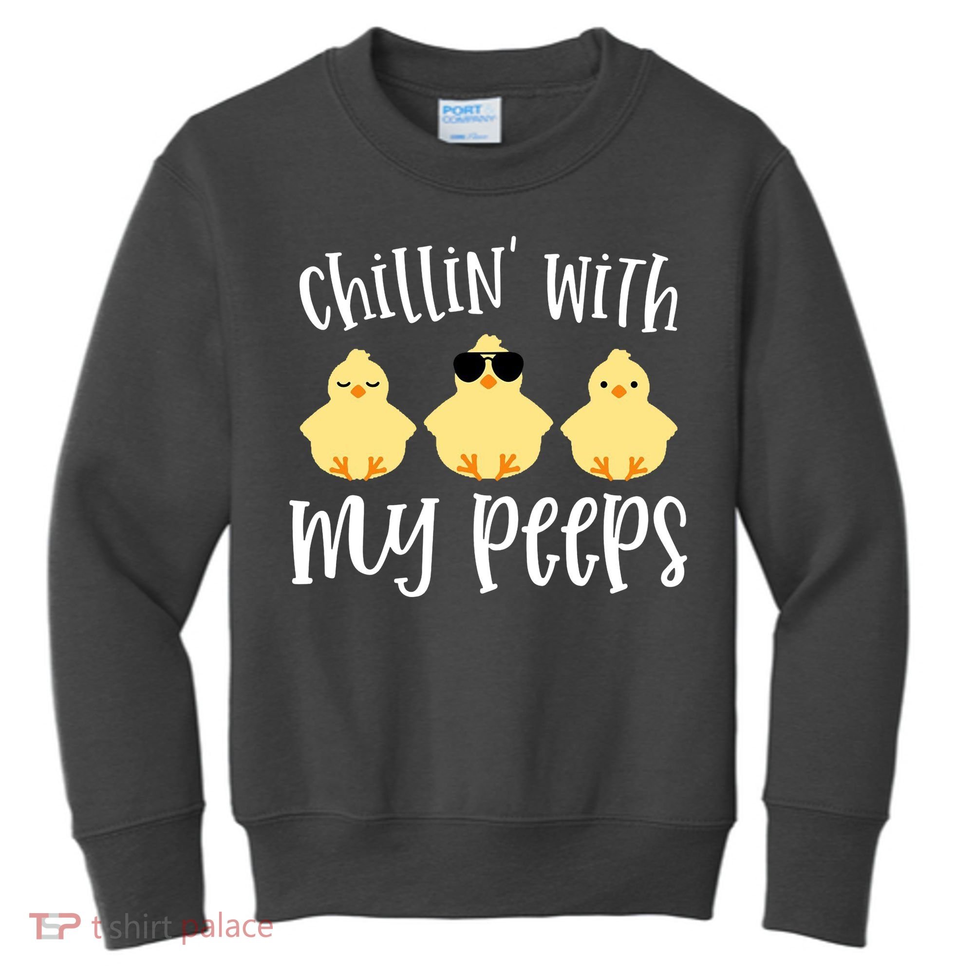 Chillin With My Peeps Cute Kids Sweatshirt