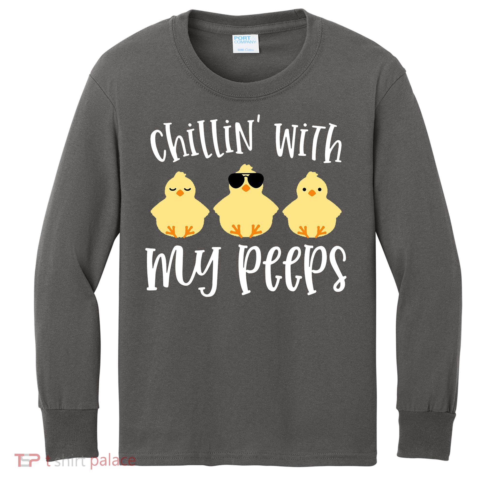 Chillin With My Peeps Cute Kids Long Sleeve Shirt