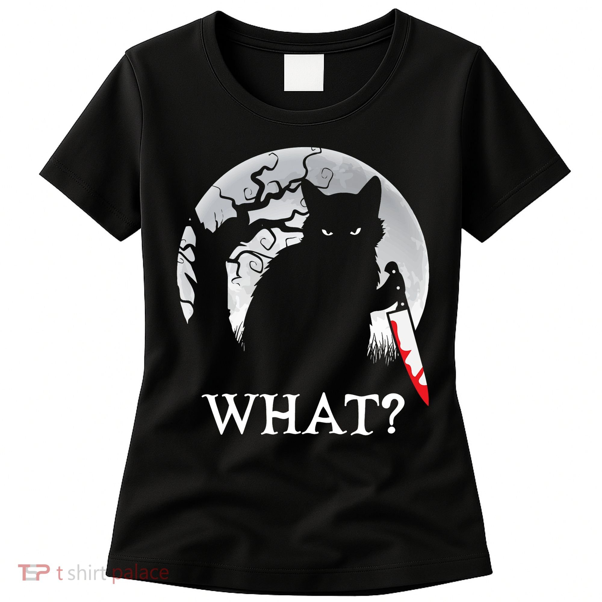 Cat What? Murderous Black Cat With Knife Halloween Cat Black Cat Lover Gift Women's T-Shirt