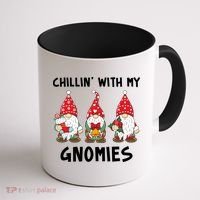 Chillin With My Gnomies Christmas Holiday Coffee Mug thumb 1