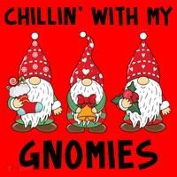 Chillin With My Gnomies Christmas Holiday Santa Hat thumb 1