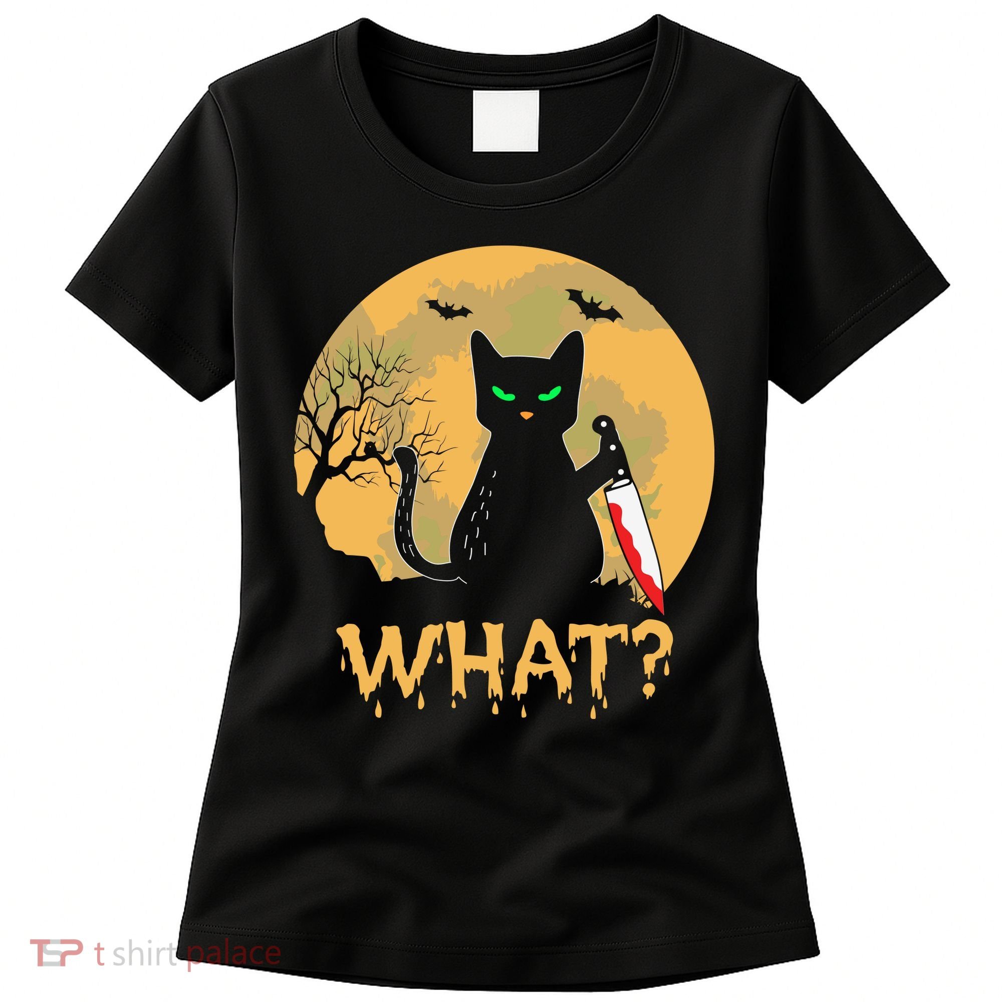 Cat What Murderous Black Cat Halloween Day Women's T-Shirt
