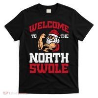 Christmas Welcome North Swole Xmas Muscle Gym T-Shirt thumb 0