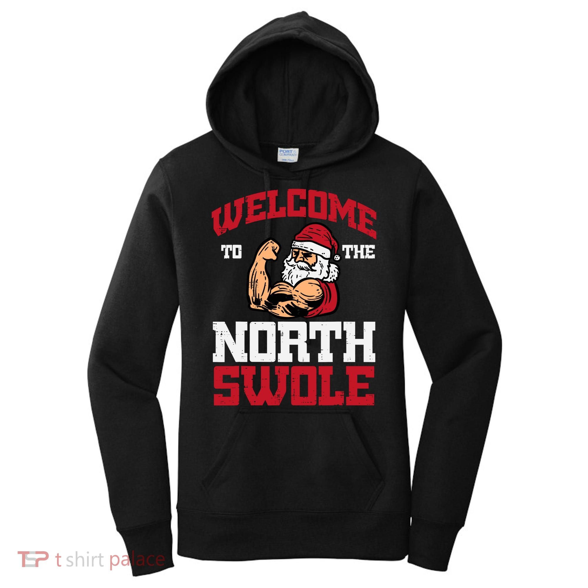 Christmas Welcome North Swole Xmas Muscle Gym Women's Hoodie