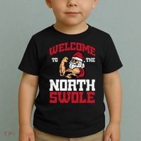 Christmas Welcome North Swole Xmas Muscle Gym Toddler T-Shirt thumb 2