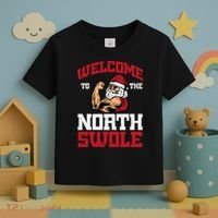 Christmas Welcome North Swole Xmas Muscle Gym Toddler T-Shirt thumb 3