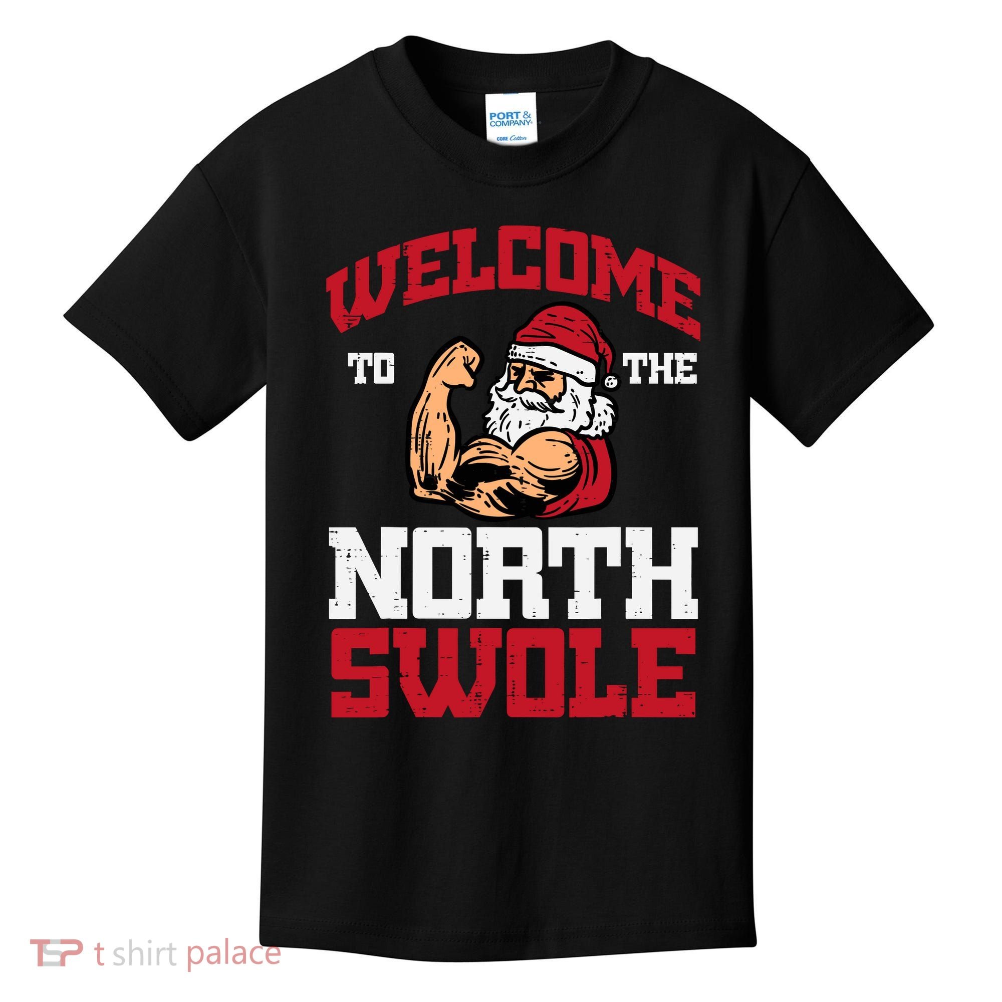 Christmas Welcome North Swole Xmas Muscle Gym Kids T-Shirt