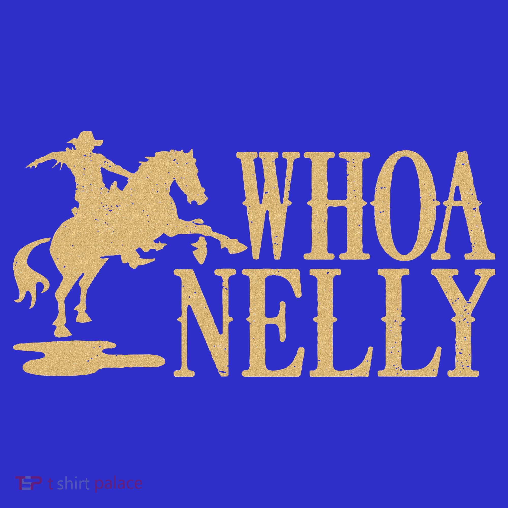 Casual Whoa Nelly Horse Country T-Shirt