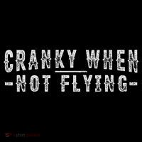 Cranky When Not Flying Funny Cranky Pilot When Not Flying Mousepad thumb 1