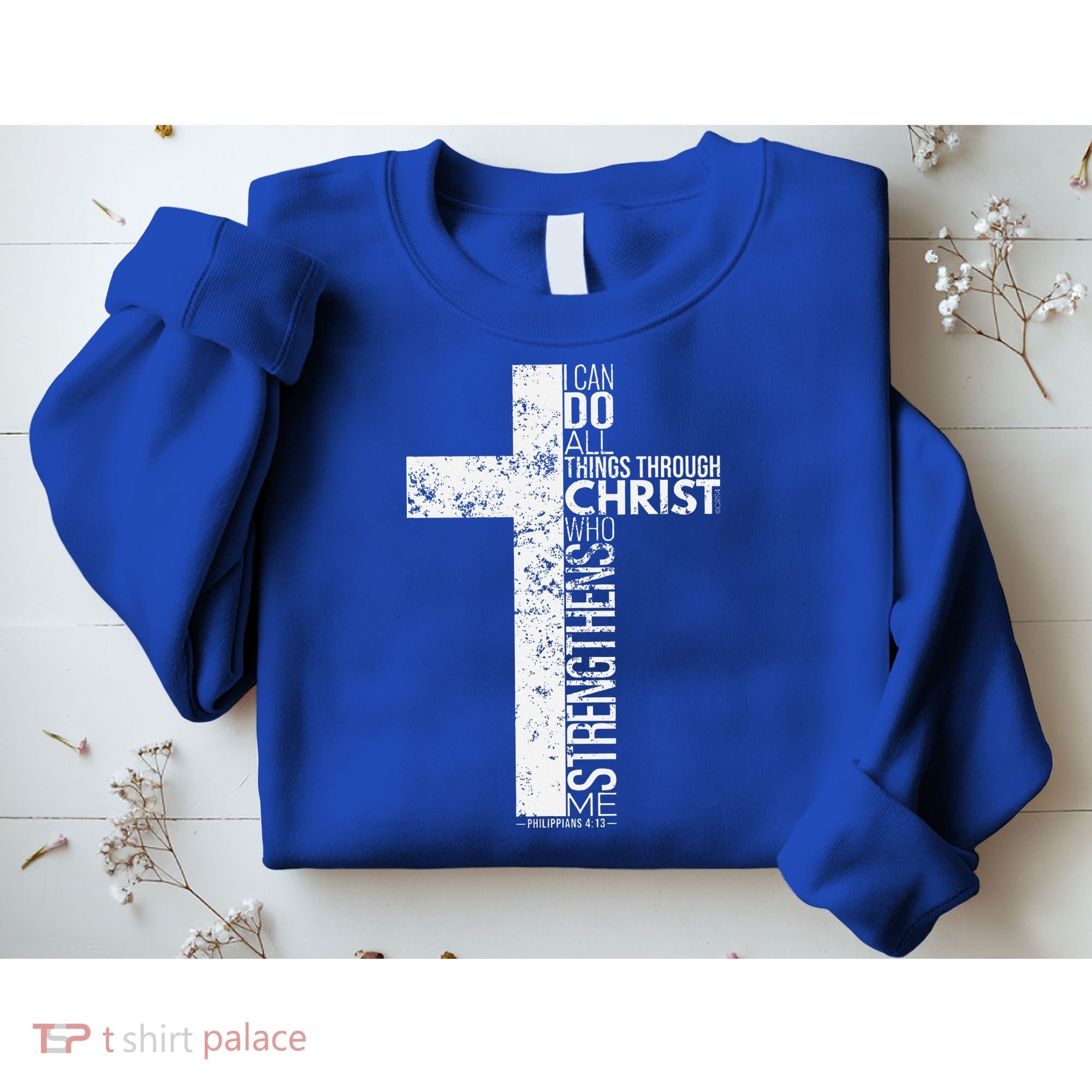 Cross With Philippians 413 Christian Sweatshirt
