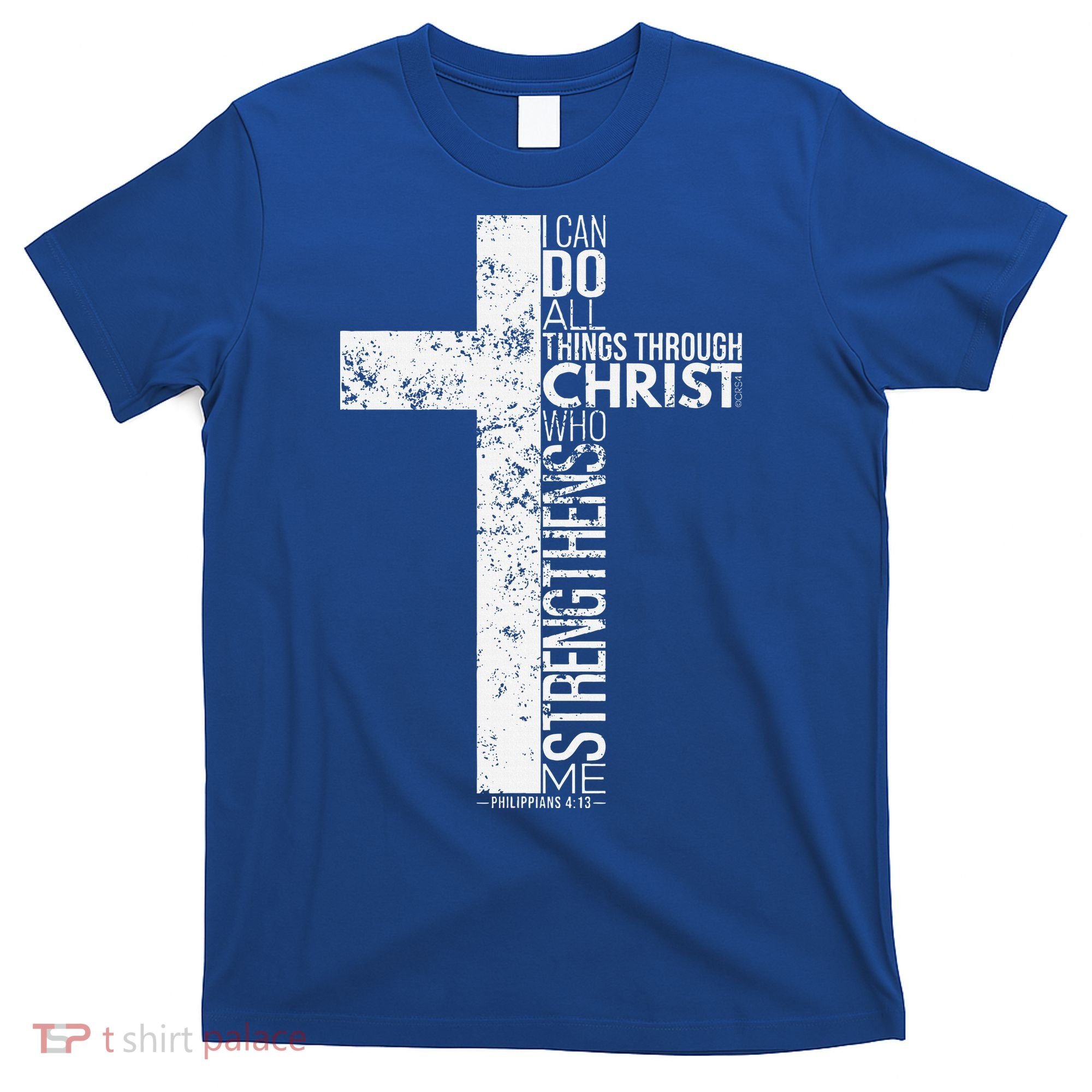 Cross With Philippians 413 Christian T-Shirt