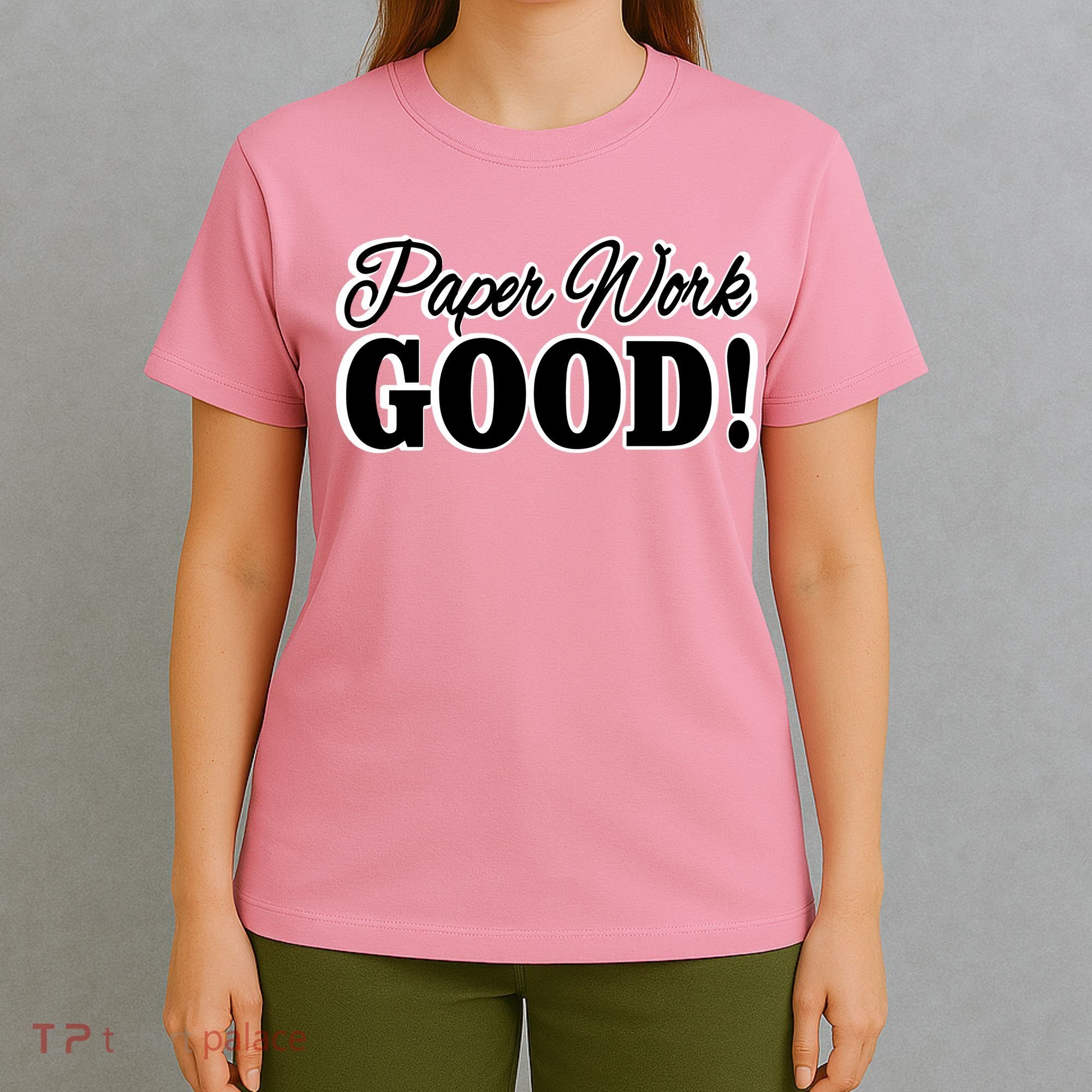 Charleston White Paper Work Good T-Shirt