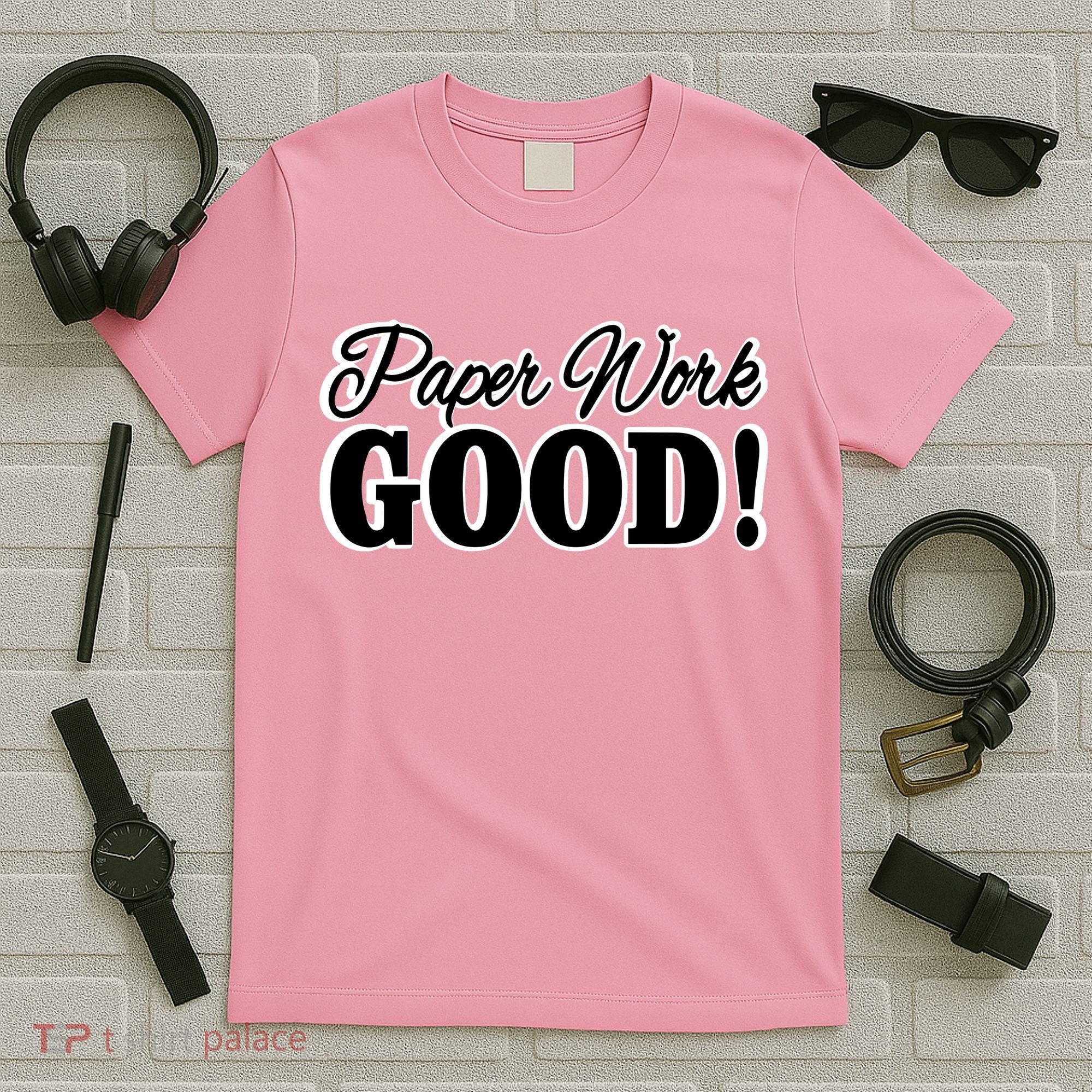Charleston White Paper Work Good T-Shirt