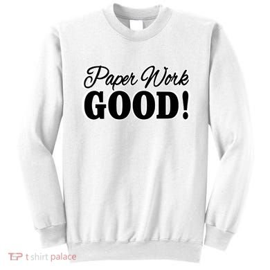 Charleston White Paper Work Good Sweatshirt
