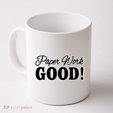 Charleston White Paper Work Good Coffee Mug