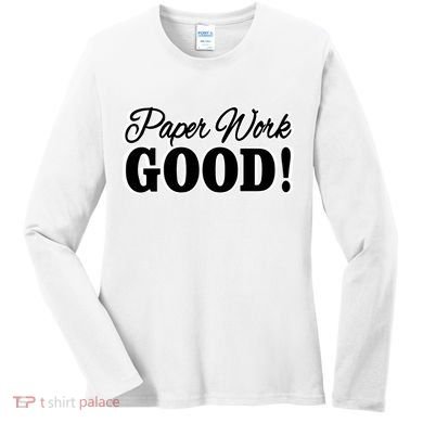 Charleston White Paper Work Good Women's Long Sleeve Shirt
