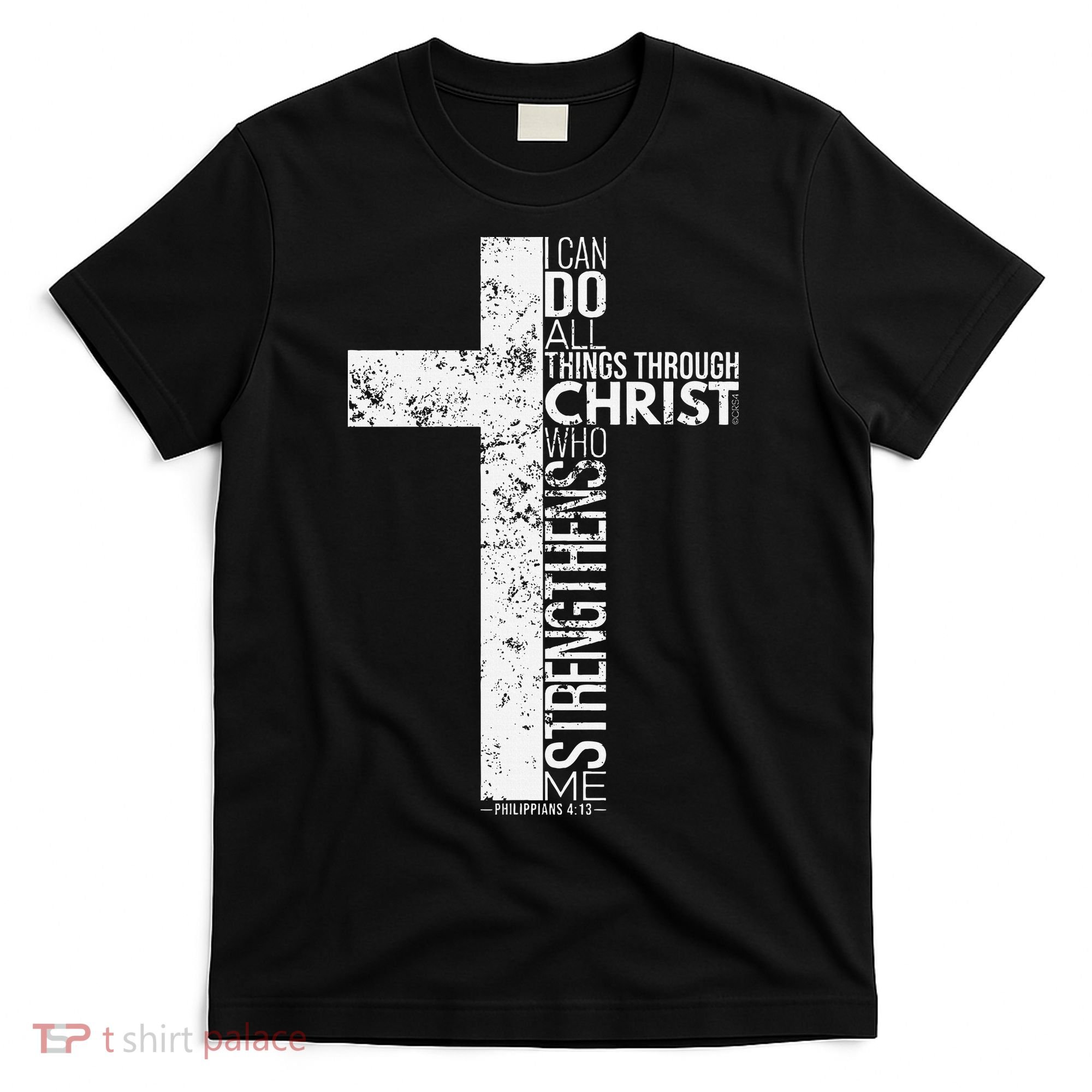 Cross With Philippians 413 Christian T-Shirt