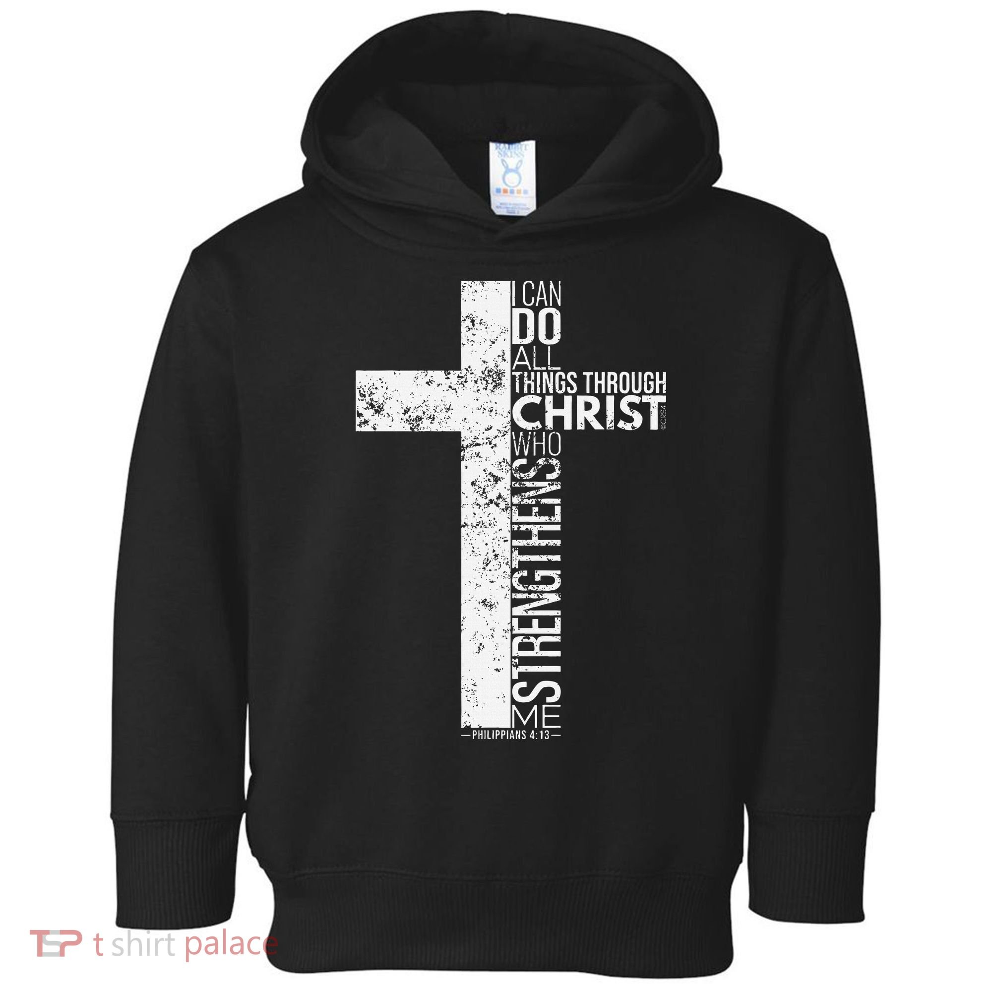 Cross With Philippians 413 Christian Toddler Hoodie