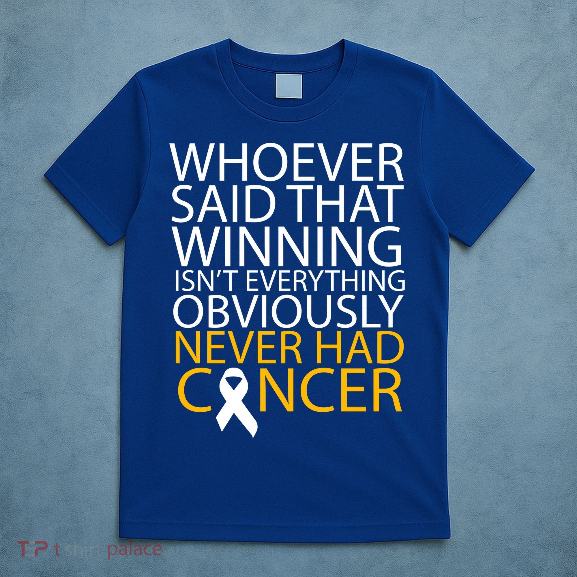 Cancer Winner Quote T-Shirt