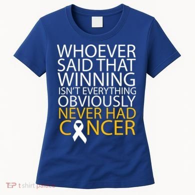 Cancer Winner Quote Women's T-Shirt