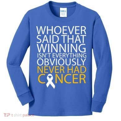 Cancer Winner Quote Kids Long Sleeve Shirt