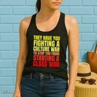 Class War Quote Anti Culture War Propaganda Radical Leftist Women's Tank Top thumb 2