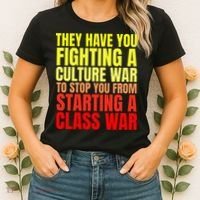 Class War Quote Anti Culture War Propaganda Radical Leftist Women's T-Shirt thumb 2