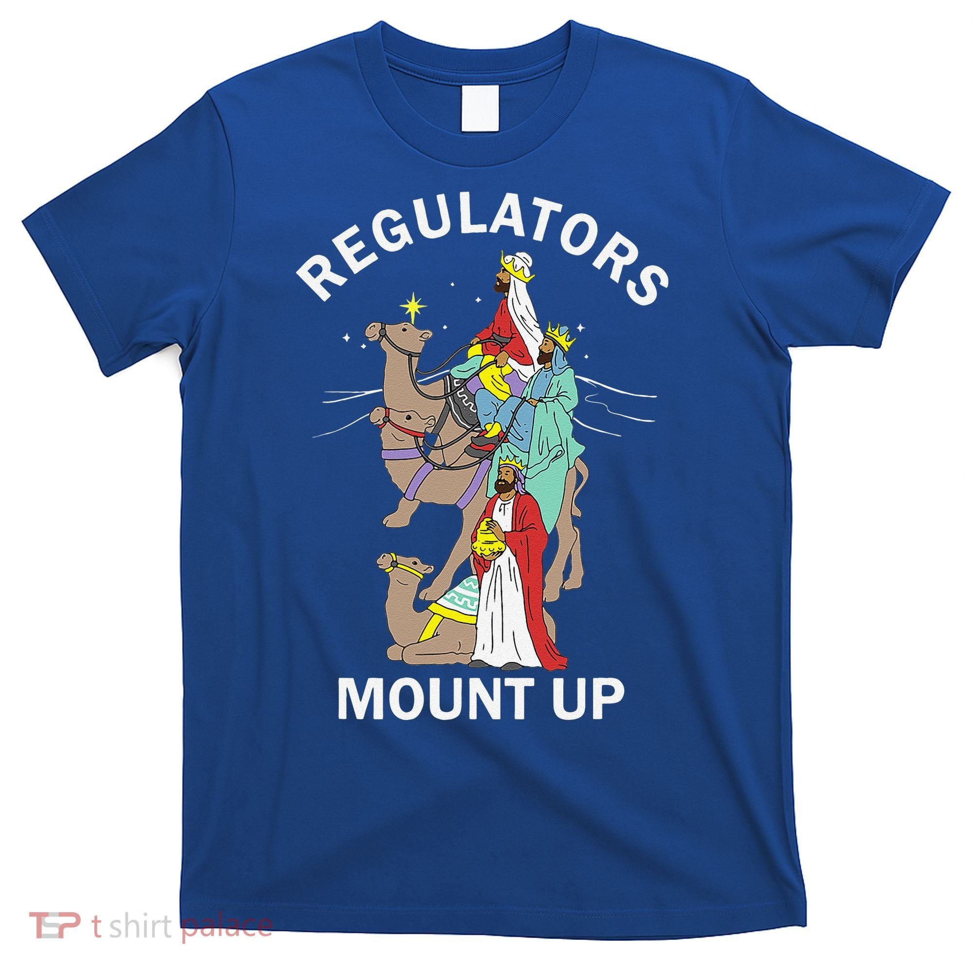 Christian Wise Regulators Mount Up Christmas T-Shirt