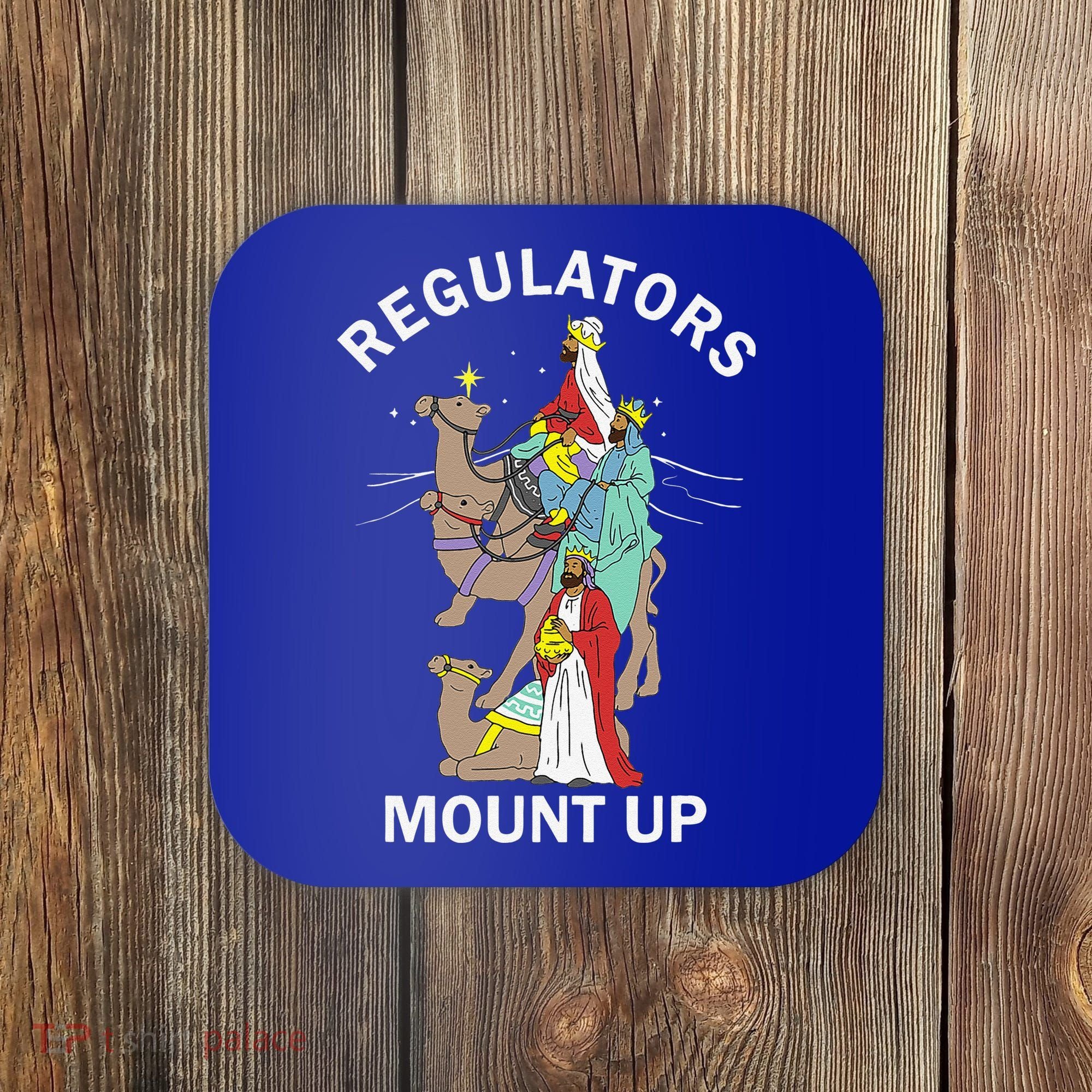 Christian Wise Regulators Mount Up Christmas Coaster