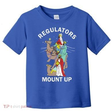 Christian Wise Regulators Mount Up Christmas Toddler T-Shirt