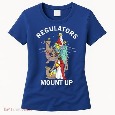 Christian Wise Regulators Mount Up Christmas Women's T-Shirt