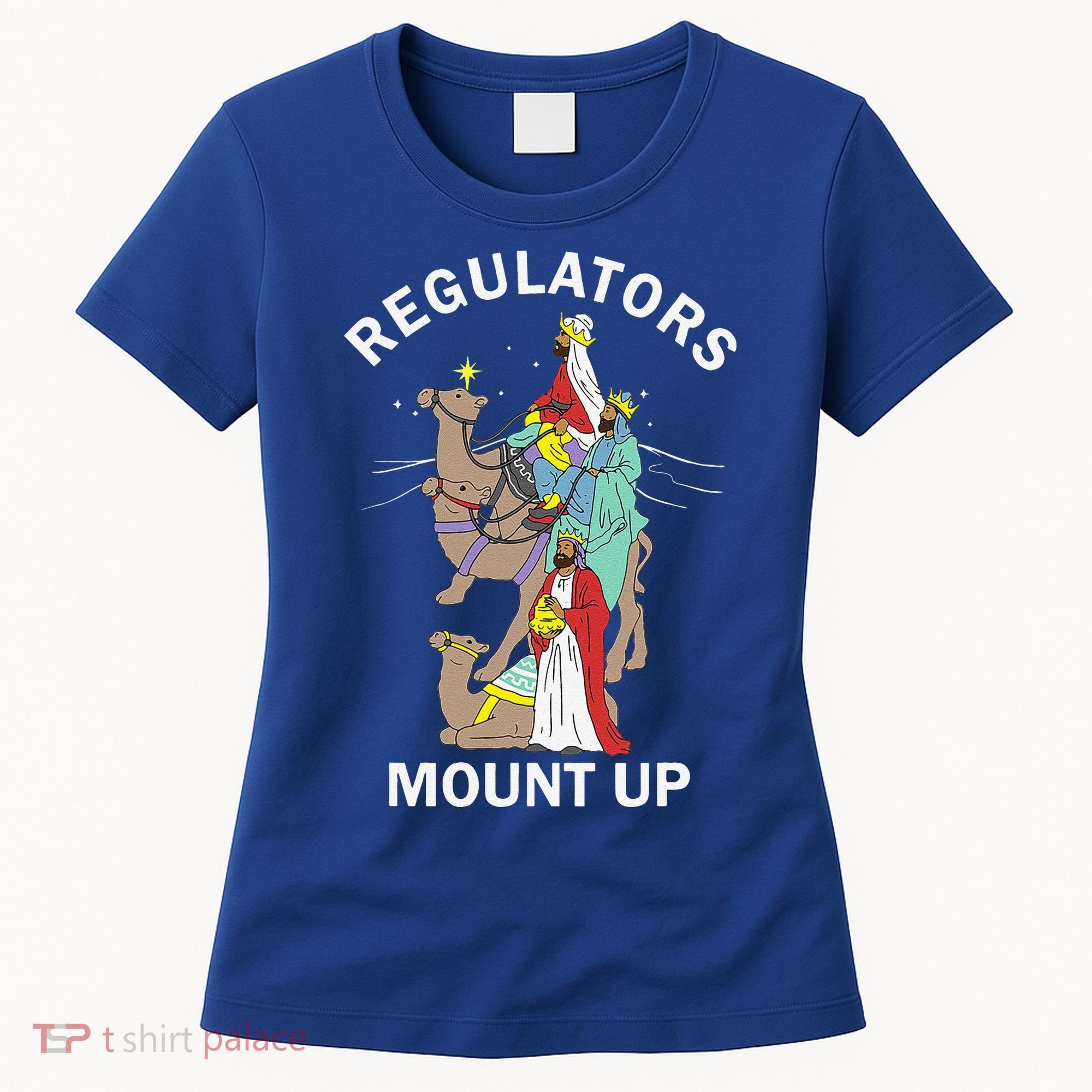 Christian Wise Regulators Mount Up Christmas Women's T-Shirt