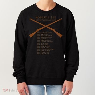 Civil War Robert E Lee North American Tour Women's Sweatshirt