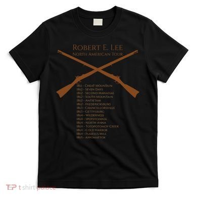 Civil War Robert E Lee North American Tour T-Shirt