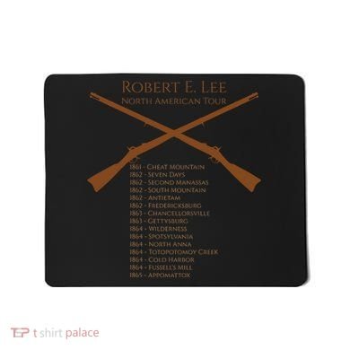 Civil War Robert E Lee North American Tour Mousepad