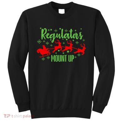 Christian Wise  Regulators Mount Up Christmas Sweatshirt