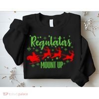 Christian Wise  Regulators Mount Up Christmas Sweatshirt thumb 2